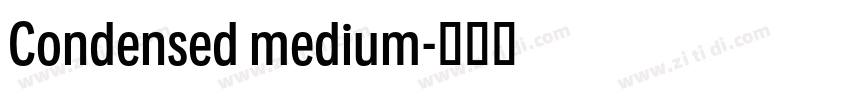Condensed medium字体转换